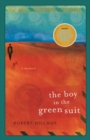 The Boy in the Green Suit : a memoir - eBook