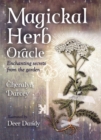 Magickal Herb Oracle : Enchanting Secrets From the Garden - Book