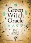 Green Witch Oracle Cards : Discover real secrets of Botanical Magick - Book
