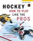 Hockey: How to Play Like the Pros - eBook
