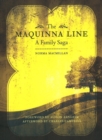 The Maquinna Line : A Family Saga - Book