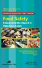 Food Safety : Researching the Hazard in Hazardous Foods - Book