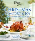 Christmas Comfort & Joy : Classic & Modern Recipes & Tips - Book