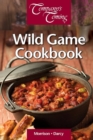 Wild Game Cookbook, The - Book