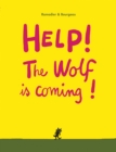 Help! The Wolf is Coming! - Book