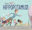 That's Not a Hippopotamus - Book