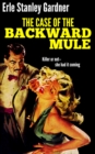The Case of the Backward Mule - eBook