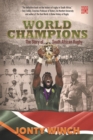 World Champions : The Story of South African Rugby - Book