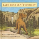 Baby Bear Isn't Hungry - Book
