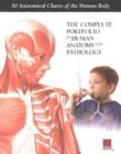 Complete Portfolio of Human Anatomy & Pathology - Book