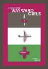 A Home for Wayward Girls - Book
