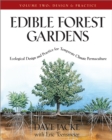 Edible Forest Gardens, Volume II : Ecological Design And Practice for Temperate-Climate Permaculture - Book