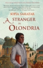 A Stranger in Olondria : a novel - Book