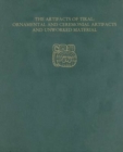 The Artifacts of Tikal--Ornamental and Ceremonial Artifacts and Unworked Material : Tikal Report 27A - Book
