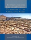 An Investigation into Early Desert Pastoralism : Excavations at the Camel Site, Negev - Book