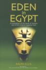 Eden in Egypt : Adam and Eve Were Pharaoh Akhenaton and Queen Nefertiti - Book