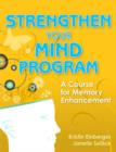Strengthen Your Mind Program - Book