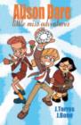 Alison Dare, Little Miss Adventures - Book