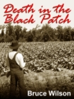 Death in the Black Patch - eBook