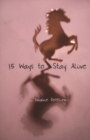 15 Ways To Stay Alive - Book