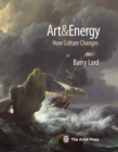 Art & Energy : How Culture Changes - eBook