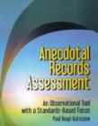 Focused Anecdotal Records Assessment : An Observation Tool with a Standards-Based Focus - Book
