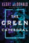 The Green Cathedral - eBook