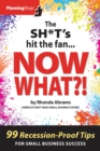 The Sh*t's Hit the Fan...NOW WHAT?! - eBook