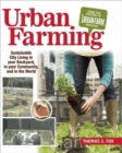 Urban Farming : Sustainable City Living in Your Backyard, in Your Community, and in the World - Book