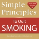 Simple Principles to Quit Smoking - Book