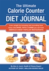 The Ultimate Calorie Counter & Diet Journal - Book