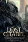 Tales of the Lost Citadel Anthology - Book