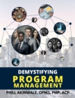 Demystifying Program Management : The ABCs of Program Management - eBook