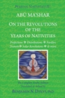 Persian Nativities IV : On the Revolutions of the Years of Nativities - Book