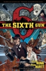 The Sixth Gun : Cold Dead Fingers Cold Dead Fingers v. 1 - Book