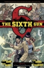 The Sixth Gun Volume 4 : A Town Called Penance - Book