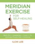 Meridian Exercise for Self Healing : Classified by Common Symptoms - Book
