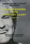 An Afternoon with Timothy Leary CD - Book