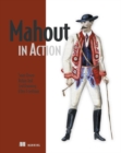 Mahout in Action - Book
