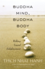 Buddha Mind, Buddha Body - eBook