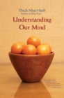 Understanding Our Mind - eBook