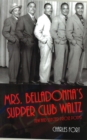 Mrs. Belladonna's Supper Club Waltz - Book