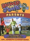Dump the Junk for Parents : The Answer to Childhood Obesity - Book