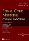 Spinal Cord Medicine, Second Edition : Principles and Practice - eBook