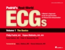 Podrid's Real-World ECGs: Volume 1, The Basics : A Master's Approach to the Art and Practice of Clinical ECG Interpretation. - eBook