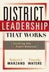 District Leadership That Works : Striking the Right Balance - eBook