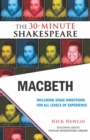 Macbeth: The 30-Minute Shakespeare - Book