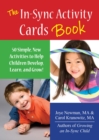 The In-Sync Activity Cards Book : 50 Simple New Activities to Help Children Develop, Learn, and Grow! - eBook