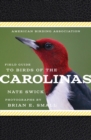 American Birding Association Field Guide to Birds of the Carolinas - Book