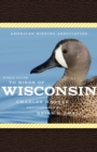 American Birding Association Field Guide to Birds of Wisconsin - Book